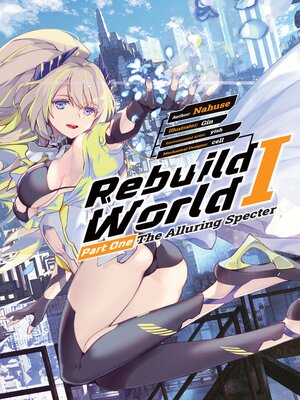 cover image of Rebuild World, Volume 1, Part 1